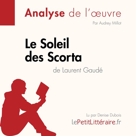 Le Soleil des Scorta de Laurent Gaudé (Analyse de l'oeuvre) - cover
