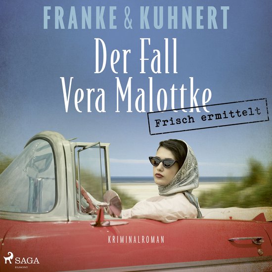 Frisch ermittelt: Der Fall Vera Malottke (Ein Heißmangel-Kr ... - cover