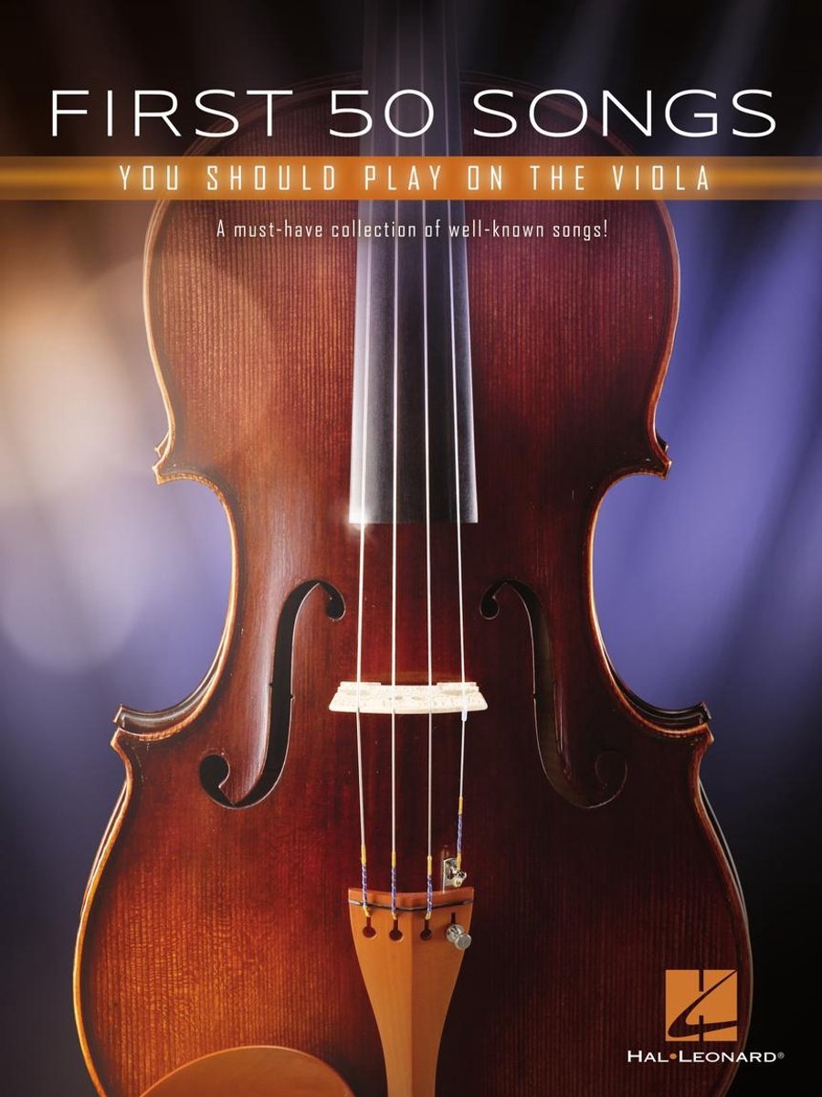 First 50 Songs You Should Play On The Viola, A Mus