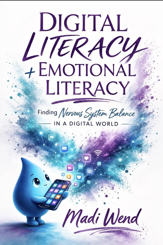 Digital Literacy + Emotional Literacy - cover
