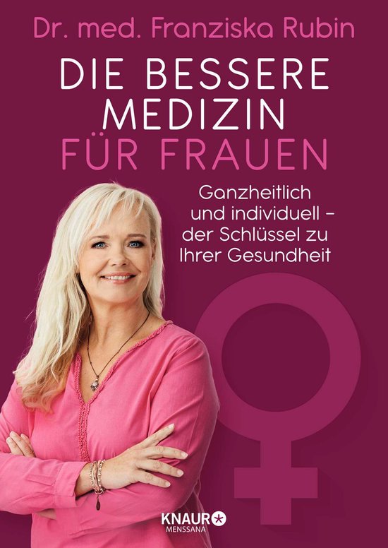 Die bessere Medizin für Frauen - cover
