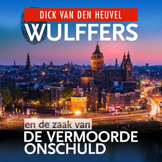 Wulffers en de zaak van de vermoorde onschuld - cover