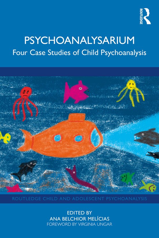 Routledge Child and Adolescent Psychoanalysis- Psychoanalysa ... - cover