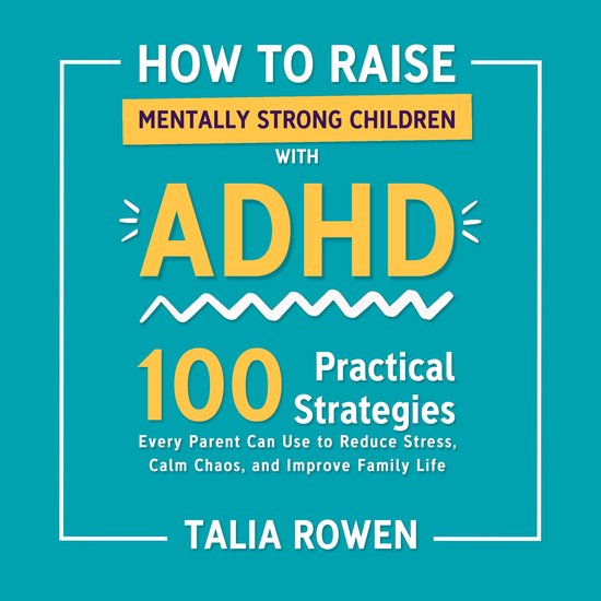 How to Raise Mentally Strong Children With ADHD - cover
