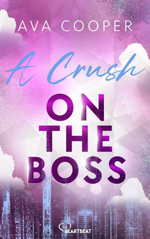 CEOs of Boston 2 - A Crush on the Boss - cover