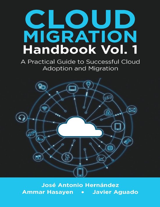 Cloud Migration Handbook Vol. 1: A Practical Guide to Succes ... - cover