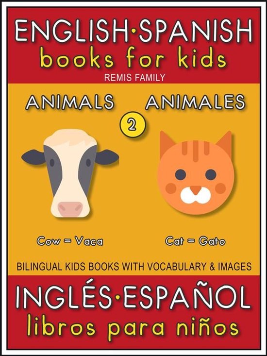 Bilingual Kids Books (EN-ES) 2 - 2 - Animals (Animales) - En ... - cover