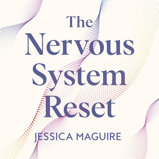 The Nervous System Reset - cover