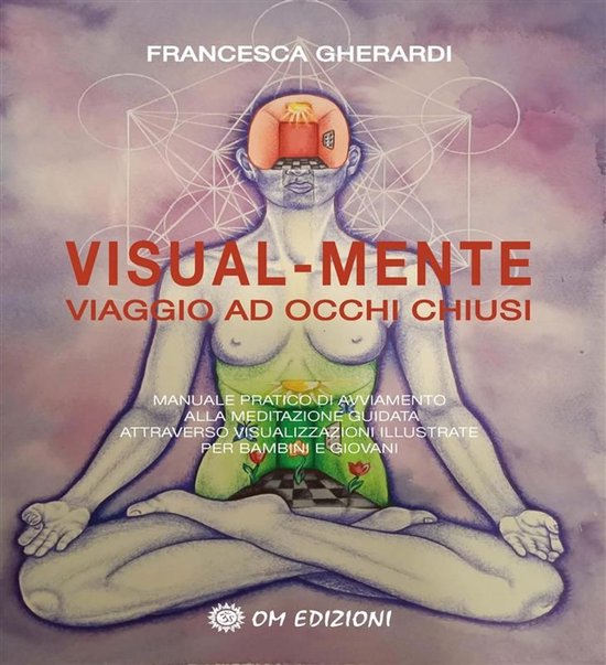 Visual-Mente. Viaggio ad Occhi Chiusi - cover