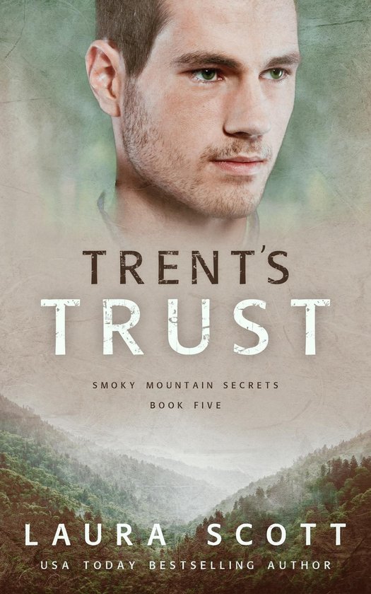 Smoky Mountain Secrets 5 - Trent's Trust - cover