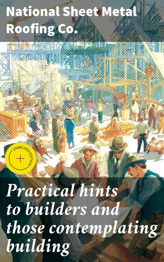 Practical hints to builders and those contemplating building - cover