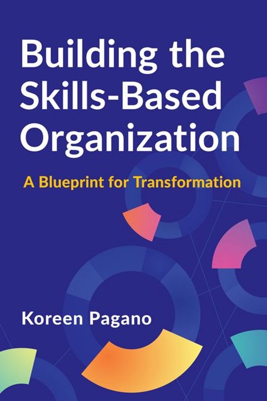 Building the Skills-Based Organization - cover