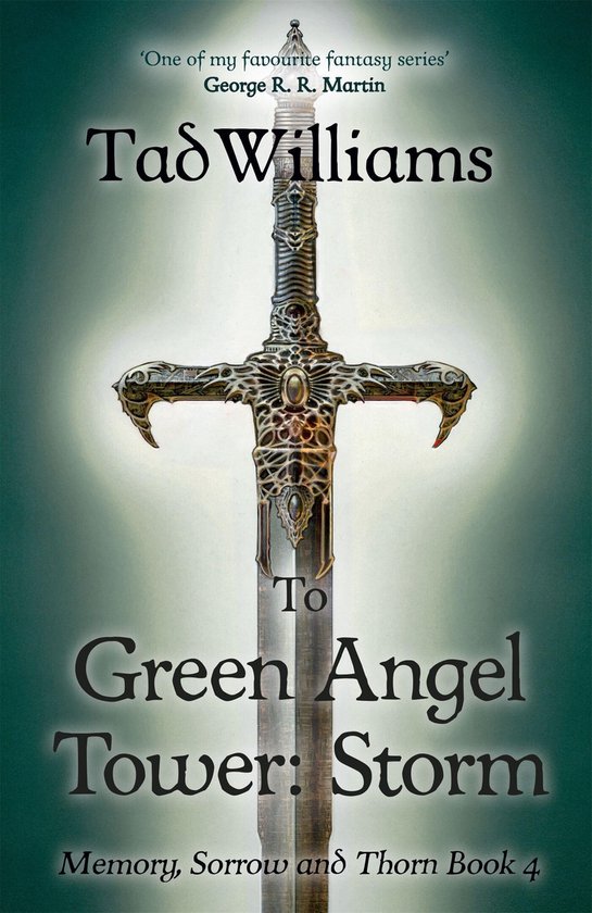 Boekomslag met een sierlijk zwaard en de titel 'To Green Angel Tower: Storm' door Tad Williams.