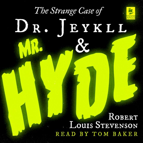 Argo Classics-The Strange Case of Dr Jekyll and Mr Hyde - cover