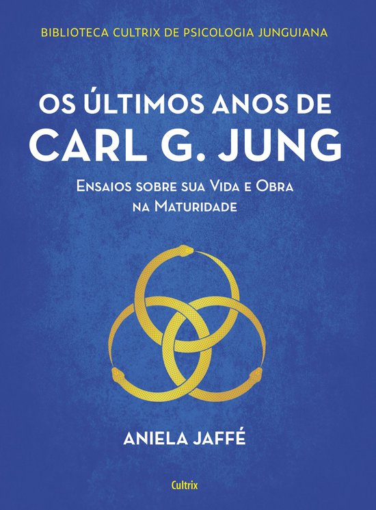 Os últimos anos de Carl G. Jung - cover