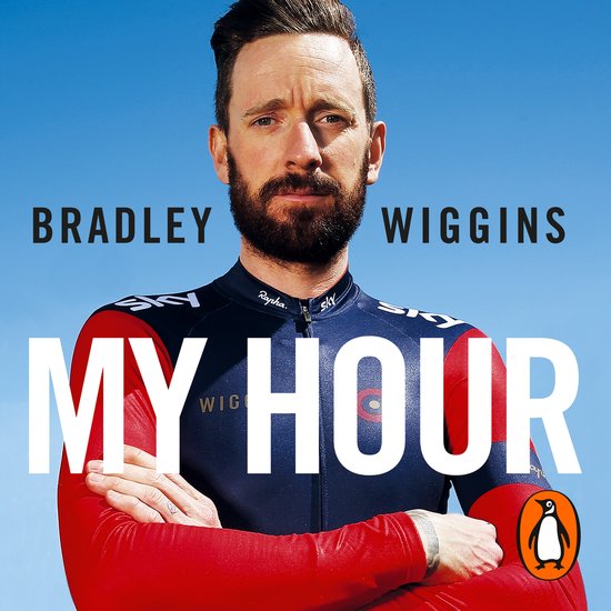 Bradley Wiggins: My Hour - cover