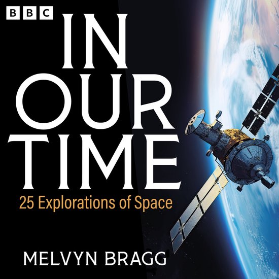 In Our Time: 25 Explorations of Space - cover