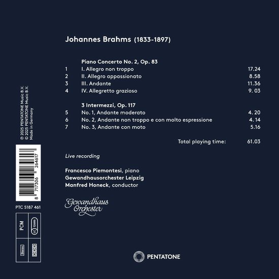 Achterkant cd-hoes met tracklist van Brahms' Pianoconcert nr. 2 en 3 Intermezzi, Op. 117. Met speelduur van 61.03.