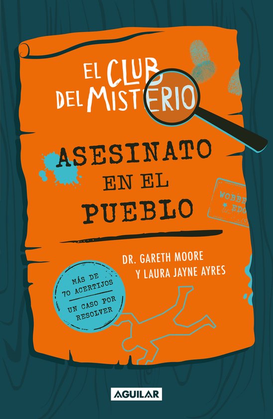 Boekomslag met de titel 'El Club del Misterio: Asesinato en el Pueblo' in oranje letters, met een vergrootglas en een blauwe schets van een lichaam.