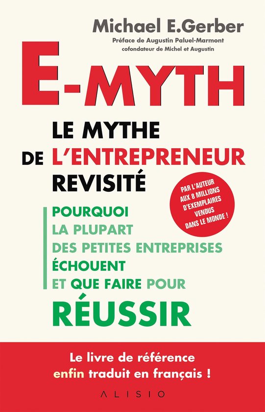 E-Myth, le mythe de l'entrepreneur revisité - cover