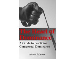 The Heart of Dominance