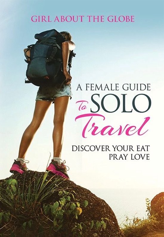 2 - A Female Guide to Solo Travel - cover