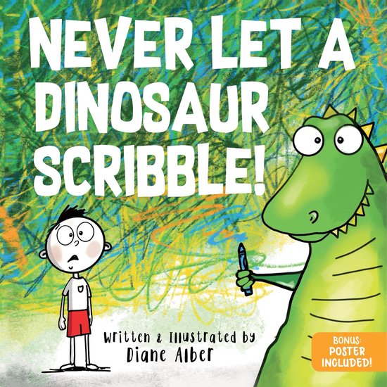Never Let A- Never Let a Dinosaur Scribble