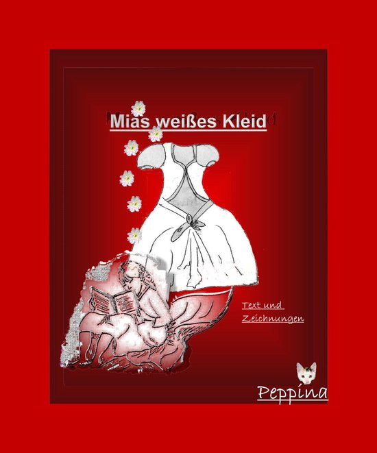 Mias weißes Kleid - cover