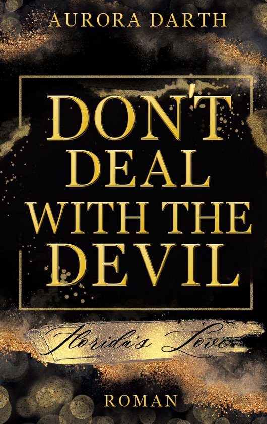 Don't-Trilogie 1 - Don't deal with the Devil - cover