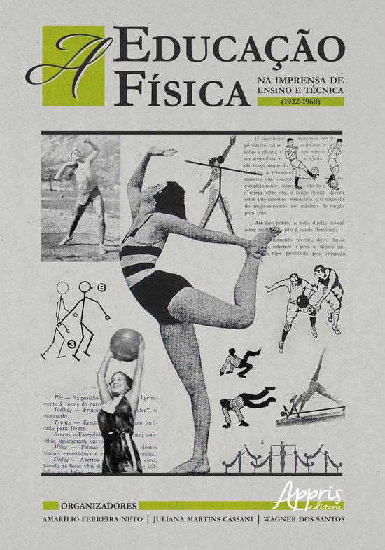 A Educação Física na Imprensa de Ensino e Técnica (1932- ... - cover