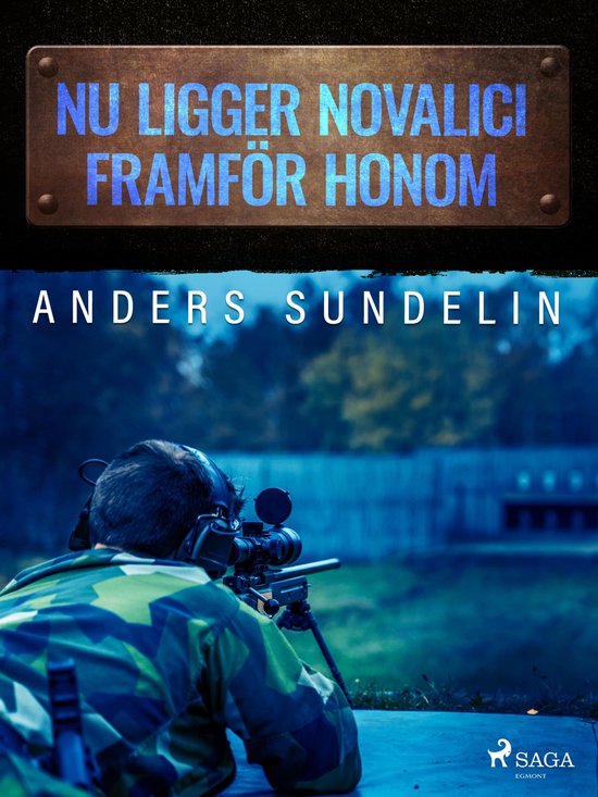 Nu ligger Novalici framför honom - cover