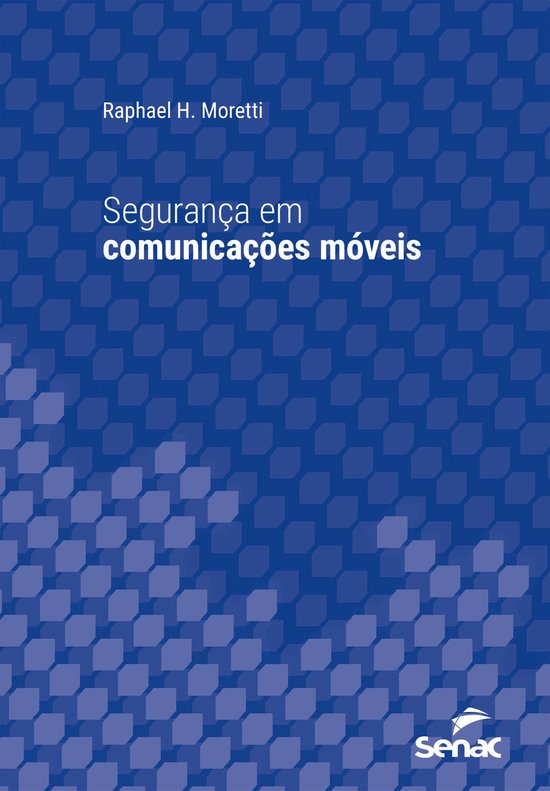 Série Universitária - Segurança em comunicações móveis - cover