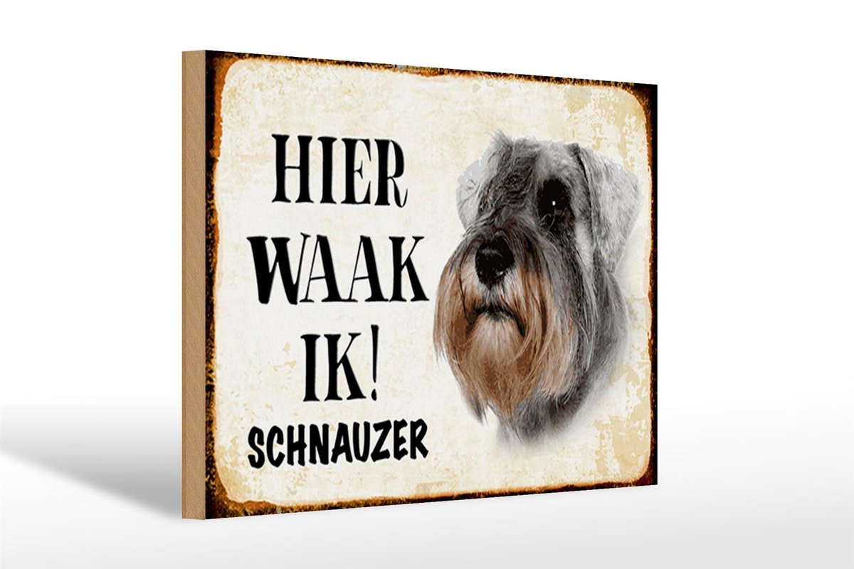 Femer Houten bordje van FEMER 30x20cm met tekst nederlands Hier Waak ik Schnauzer hond