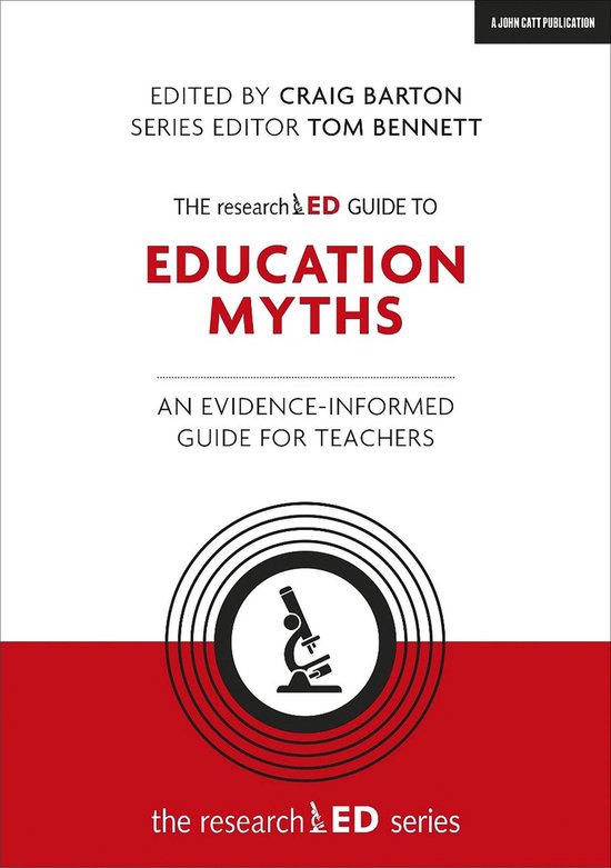 The researchED Guide to Education Myths: An evidence-informe ... - cover