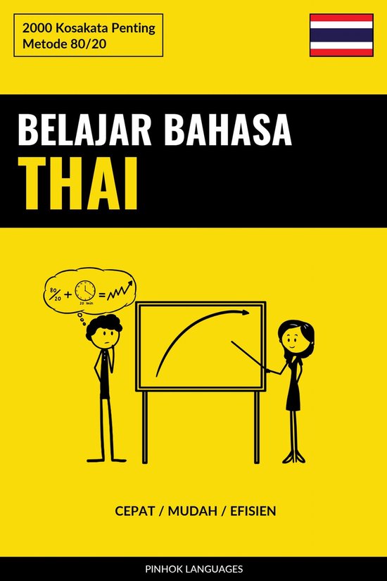 Belajar Bahasa Thai - Cepat / Mudah / Efisien - cover
