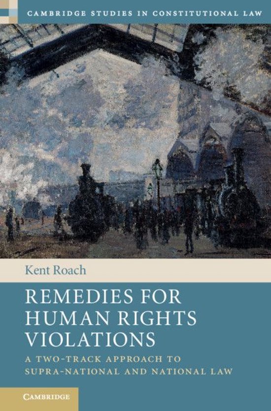 Cambridge Studies in Constitutional Law 27 - Remedies for Hu ... - cover