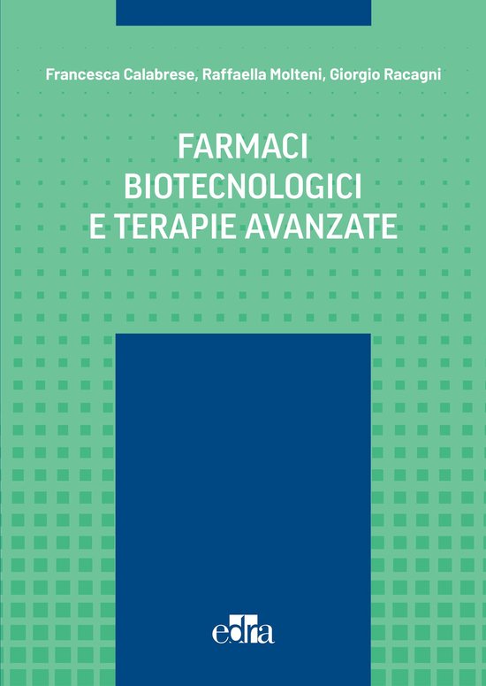 Farmaci biotecnologici e terapie avanzate - cover