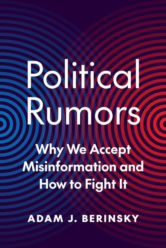 Princeton Studies in Political Behavior - Political Rumors - cover