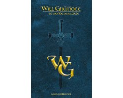 Will Ghündee 1 - Le monde parallèle