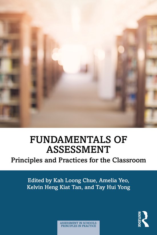 Assessment in Schools: Principles in Practice- Fundamentals  ... - cover