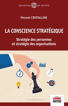 Questions de Société - La conscience stratégique