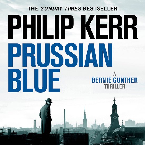 Bernie Gunther12- Prussian Blue - cover