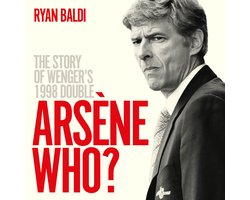 Arsène Who?