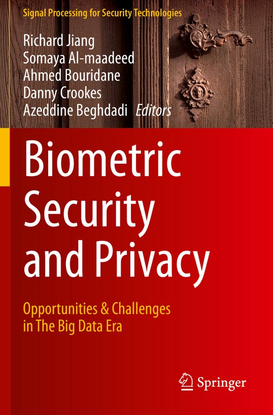 Signal Processing for Security Technologies- Biometric Secur ... - cover