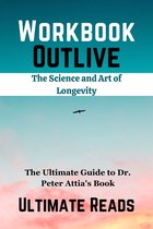 Workbook for Outlive