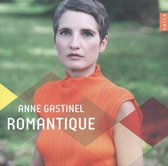 Anne Gastinel - Romantique (CD)