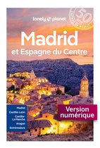 Guide de voyage - Madrid et Espagne du centre 6ed