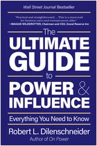The Ultimate Guide to Power & Influence