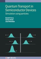 IOP ebooks- Quantum Transport in Semiconductor Devices