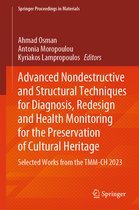 Springer Proceedings in Materials- Advanced Nondestructive and Structural Techniques for Diagnosis, Redesign and Health Monitoring for the Preservation of Cultural Heritage